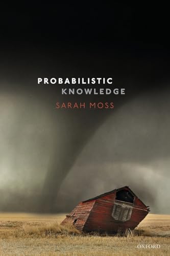 Probabilistic Knowledge von Oxford University Press