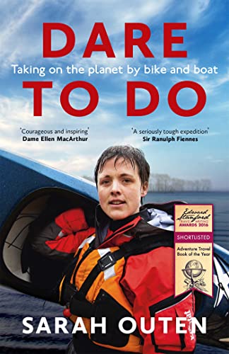 Dare to Do: Taking on the planet by bike and boat von Nicholas Brealey Publishing