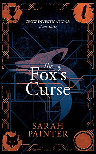 The Fox's Curse (Crow Investigations, Band 3)