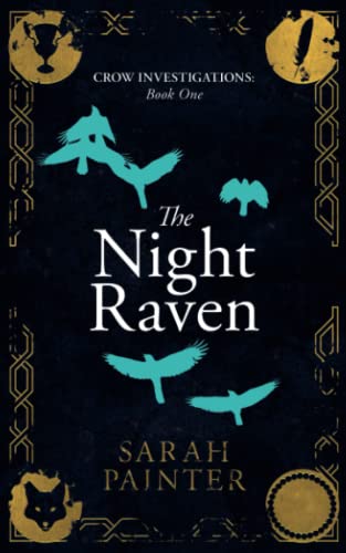 The Night Raven (Crow Investigations, Band 1) von Siskin Press Limited