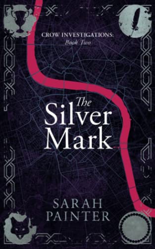 The Silver Mark (Crow Investigations, Band 2) von Siskin Press Limited