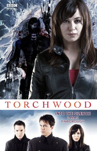 TORCHWOOD: INTO THE SILENCE (Torchwood, 5, Band 5)