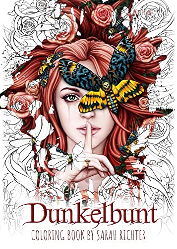 Dunkelbunt: Coloring Book by Sarah Richter von NOVA MD