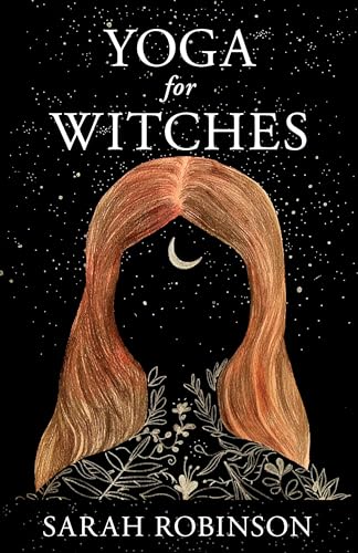 Yoga for Witches Yoga for Witches von Womancraft Publishing