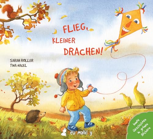 Flieg, kleiner Drachen!: Ein herbstliches Bilderbuch über Gefühle wie Vorfreude, Aufregung, Wut und Enttäuschung. Für Kinder ab 2 Jahren.