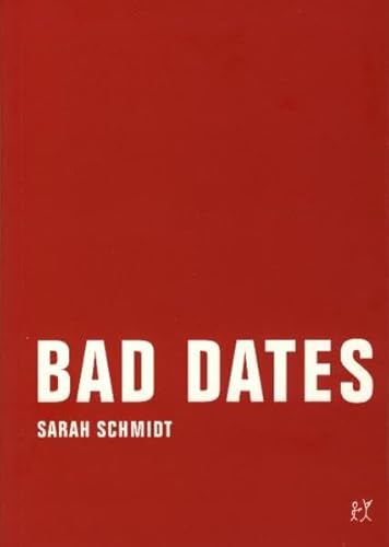 Bad Dates: Erzählungen