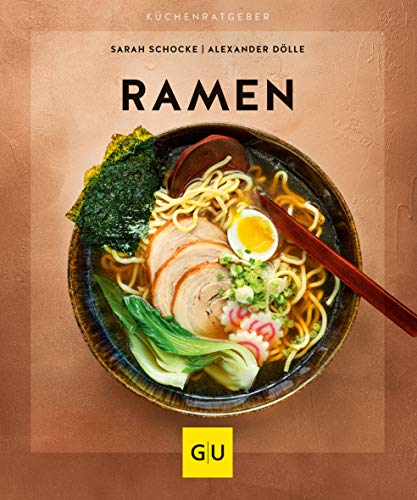 Ramen (GU Küchenratgeber) von Gräfe und Unzer