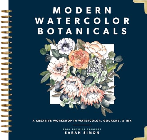 Modern Watercolor Botanicals: A Creative Workshop in Watercolor, Gouache, & Ink von Paige Tate & Co