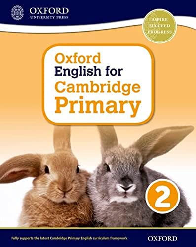 Oxford English for Cambridge Primary Student Book 2 (Op Primary Supplementary Courses, Band 2)
