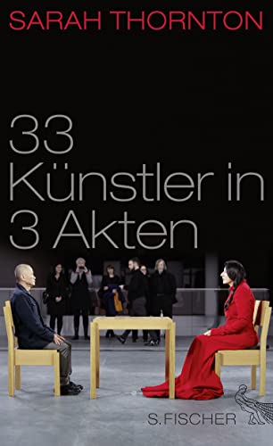 33 Künstler in 3 Akten 33 Künstler in 3 Akten von FISCHERVERLAGE