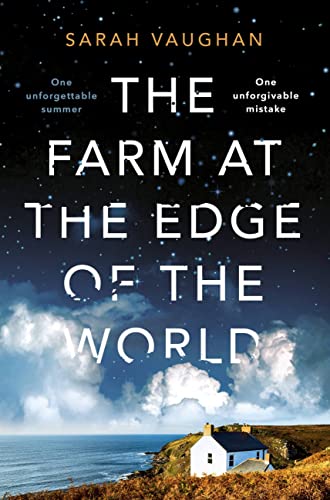 The Farm at the Edge of the World: The unputdownable page-turner from bestselling author of ANATOMY OF A SCANDAL, soon to be a major Netflix series