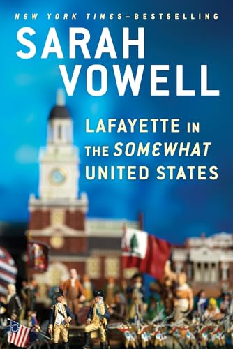 Lafayette in the Somewhat United States von Riverhead Books