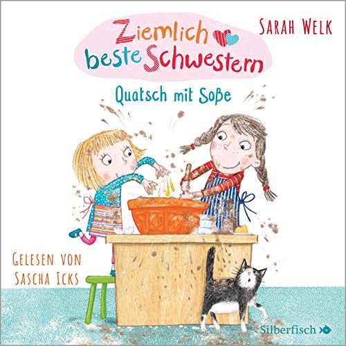 Ziemlich beste Schwestern 1: Quatsch mit Soße: 1 CD (1)