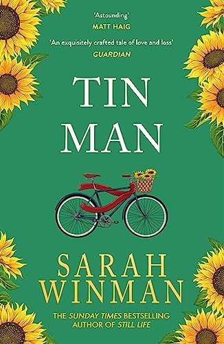 Tin Man: From the bestselling author of STILL LIFE von Tinder Press