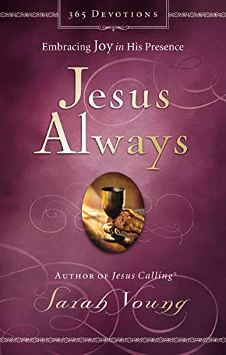 Jesus Always, Padded Hardcover, with Scripture References: Embracing Joy in His Presence (a 365-Day Devotional) von HarperCollins