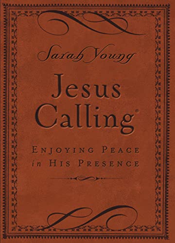 Jesus Calling, Small Brown Leathersoft, with Scripture References: Enjoying Peace in His Presence (A 365-Day Devotional) von Thomas Nelson