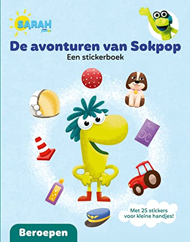 De avonturen van Sokpop - Een stickerboek: Beroepen (Sarah) von Pelckmans
