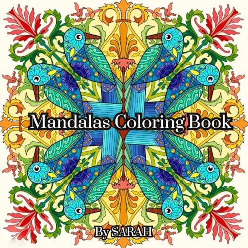 Mandalas Coloring Book: A Calming Journey into Art, Mindfulness, and Stress Relief von Independently published