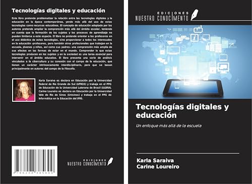 Tecnologías digitales y educación: Un enfoque más allá de la escuela von Ediciones Nuestro Conocimiento