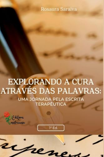 Explorando A Cura Atrav s Das Palavras Explorando A Cura Atrav s Das Palavras von Clube de Autores