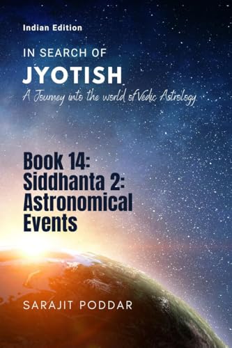 Siddhanta 2: Astronomical Events: A Journey into the World of Vedic Astrology von Notion Press