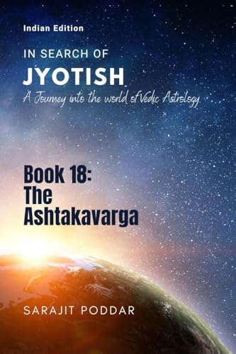 The Ashtakavarga: A Journey into the World of Vedic Astrology von Notion Press