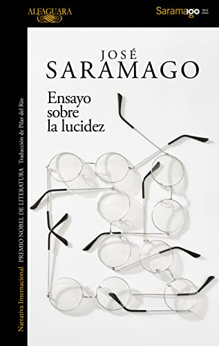 Ensayo sobre la lucidez (Biblioteca Saramago) von ALFAGUARA