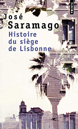 Histoire du siege de lisbonne