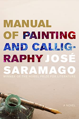 Manual of Painting and Calligraphy: A Novel Manual of Painting and Calligraphy: A Novel