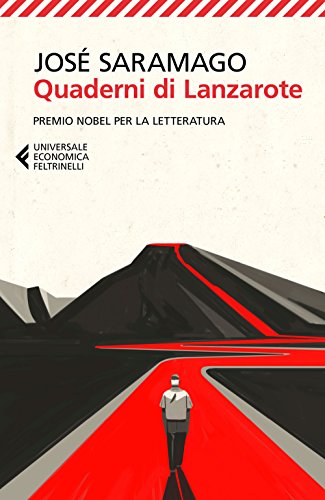 Quaderni di Lanzarote (Universale economica, Band 9018) von Universale Economica