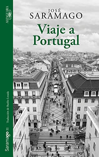 Viaje a Portugal (Edición ilustrada con fotografías): (Edición ilustrada con fotografías) (Hispánica)