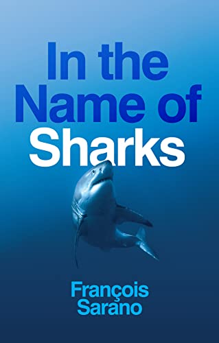 In the Name of Sharks von Wiley John + Sons