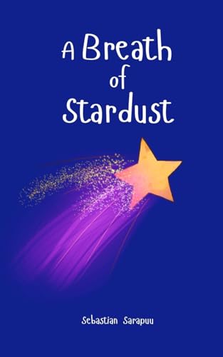 A Breath of Stardust von Swan Charm Publishing