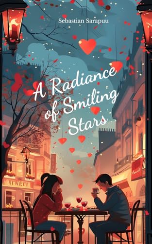 A Radiance of Smiling Stars A Radiance of Smiling Stars von Swan Charm Publishing