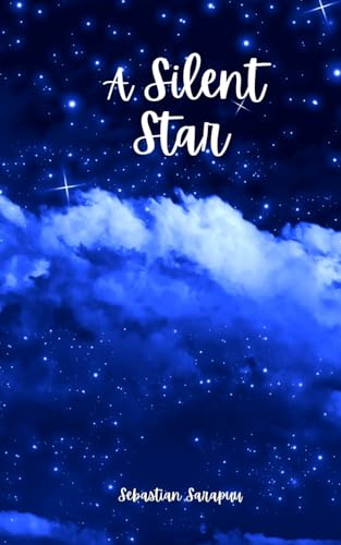A Silent Star A Silent Star von Swan Charm Publishing