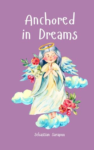 Anchored in Dreams von Swan Charm Publishing