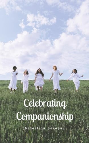 Celebrating Companionship Celebrating Companionship von Swan Charm Publishing