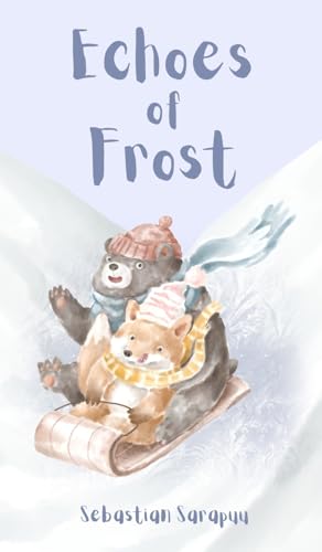 Echoes of Frost von Swan Charm Publishing