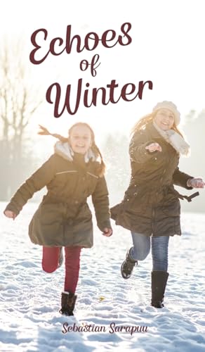Echoes of Winter Echoes of Winter von Swan Charm Publishing