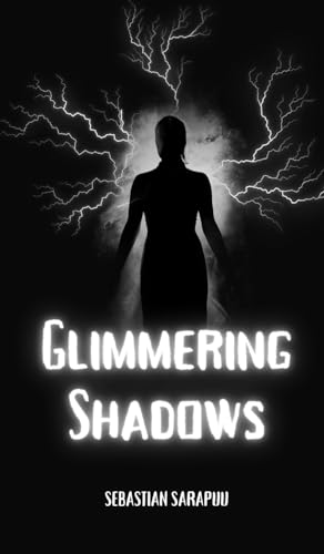 Glimmering Shadows von Swan Charm Publishing