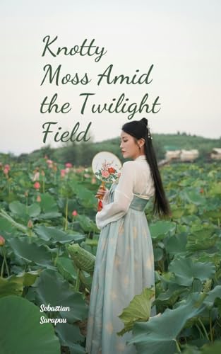 Knotty Moss Amid the Twilight Field Knotty Moss Amid the Twilight Field von Swan Charm