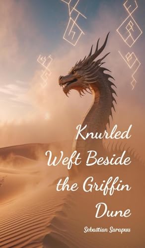 Knurled Weft Beside the Griffin Dune von Swan Charm