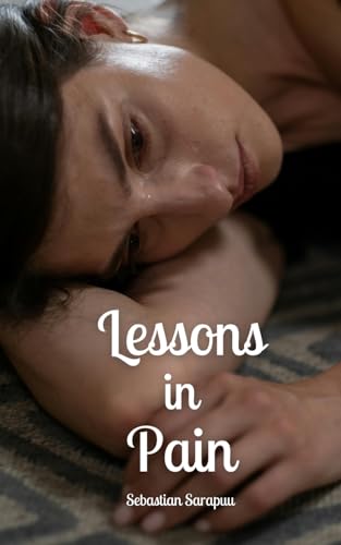 Lessons in Pain Lessons in Pain von Swan Charm Publishing