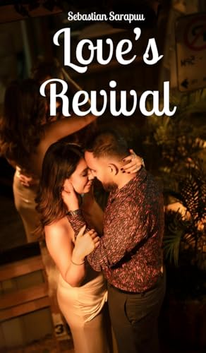 Love's Revival Love's Revival von Swan Charm Publishing