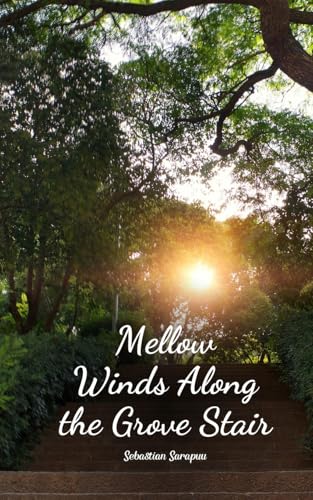Mellow Winds Along the Grove Stair von Swan Charm