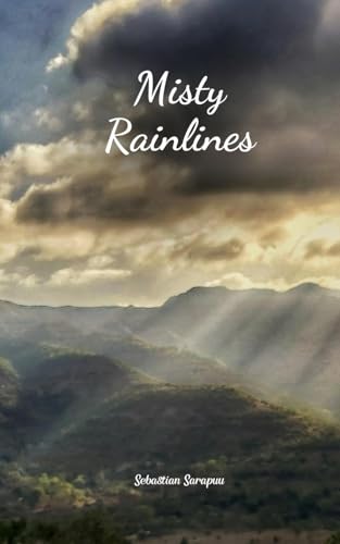 Misty Rainlines Misty Rainlines von Swan Charm Publishing