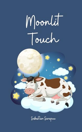 Moonlit Touch Moonlit Touch von Swan Charm Publishing