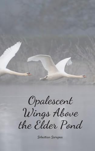 Opalescent Wings Above the Elder Pond Opalescent Wings Above the Elder Pond von Swan Charm