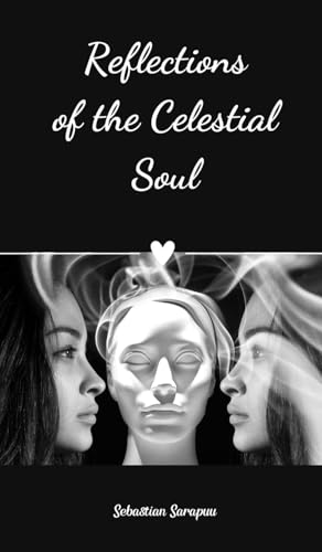 Reflections of the Celestial Soul Reflections of the Celestial Soul von Swan Charm