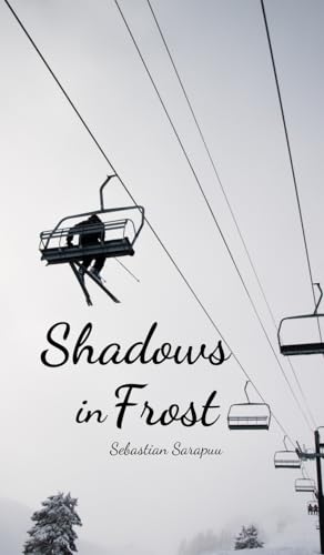 Shadows in Frost Shadows in Frost von Swan Charm Publishing